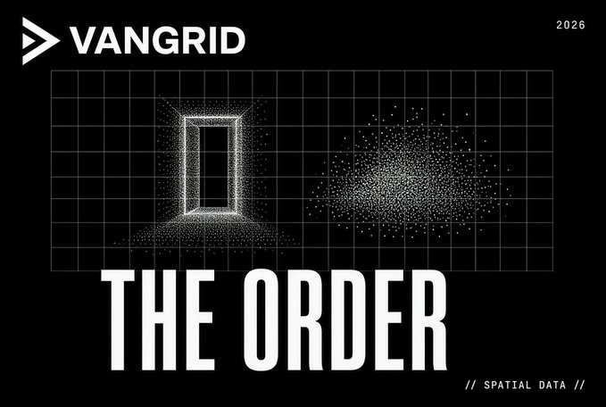 The image is a dark promotional graphic for "VANGRID 2026" titled "THE ORDER // SPATIAL DATA //", featuring a glowing rectangular frame on a grid with scattered particles. It visually reinforces the post's message about purposeful data collection—contrasting structured, targeted spatial data (the defined frame) against random, scattered footage (the dispersed particles) to illustrate why directed video capture outperforms indiscriminate bulk recording.