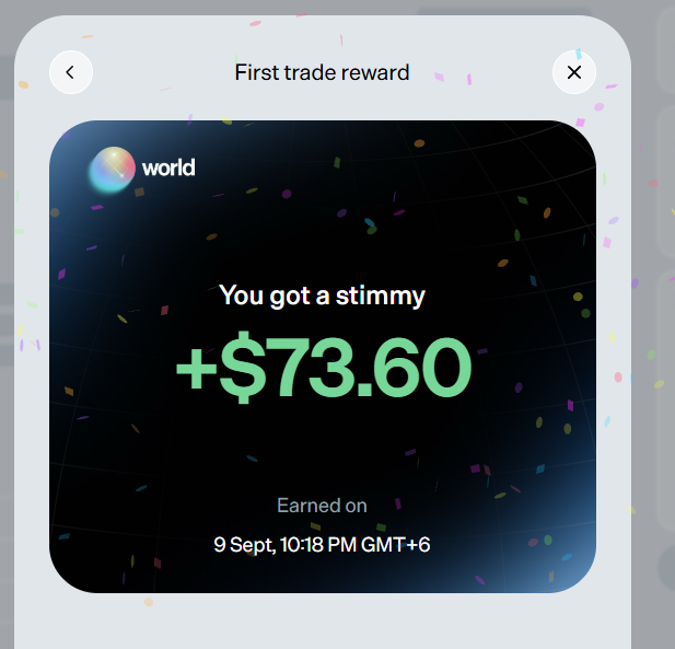 A 'First trade reward' notification from 'world' showing 'You got a stimmy +$73.60' earned on '9 Sept, 10:18 PM GMT+6', decorated with falling confetti.