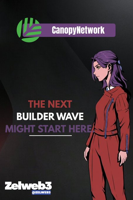 A promotional graphic featuring an anime-style character with purple hair in a red jumpsuit, displaying "CanopyNetwork" at the top and "THE NEXT BUILDER WAVE MIGHT START HERE" alongside "Zelweb3 @ZELWEB3" branding. The image visually reinforces the post's message about a community-built game called Block Rocket running on the $CNPY Nested Chain, with the "Builder Wave" tagline emphasizing Canopy Network's role in fostering new decentralized applications.