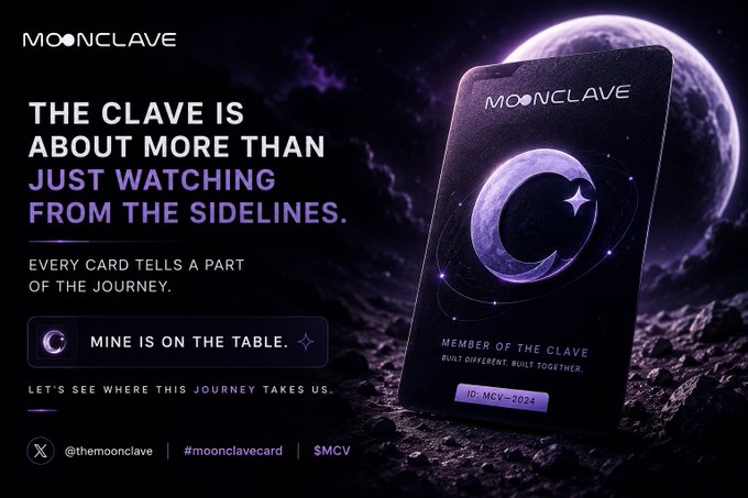 A promotional graphic for MoonClave features a metallic "Member of the Clave" card with ID MCV-2024 set against a cosmic lunar backdrop, accompanied by the tagline "The Clave is about more than just watching from the sidelines" and the social handle @themoonclave. The design reinforces the post's message of active participation, inviting members to join the journey with the $MCV ticker.