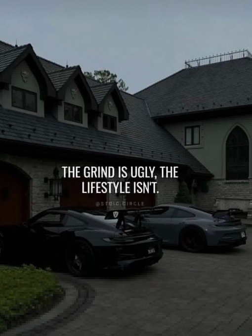 A moody image of two dark sports cars (a Porsche and a Nissan GT-R) parked at a mansion, overlaid with text reading 'THE GRIND IS UGLY, THE LIFESTYLE ISN'T. @STOIC.CIRCLE'.