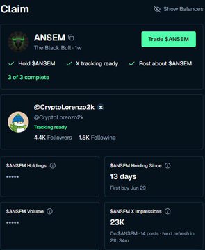 A mobile app screen titled 'Claim' showing details for the $ANSEM token ('The Black bull - 1w') with a 'Trade $ANSEM' button, tracking status for user '@CryptoLorenzo2k' (4.4K Followers), and metrics showing '3 of 3 complete' with 13 days holding and 23K $ANSEM X impressions.