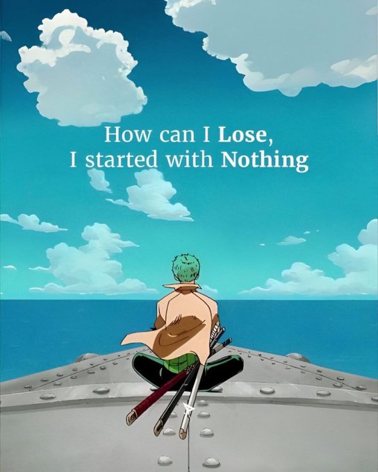 An anime illustration of a green-haired character sitting on a cliff edge facing the sea with three swords, overlaid with the text 'How can I Lose, I started with Nothing'.