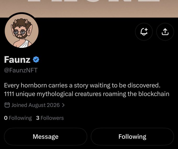 A screenshot of the verified X profile for **@FaunzNFT**, featuring a horned mythological creature avatar, the bio "Every hornborn carries a story waiting to be discovered. 1111 unique mythological creatures roaming the blockchain," and stats showing 3 followers with a "Following" button—contextualizing the post's mention of a super early 1111 supply free mint on ETH.