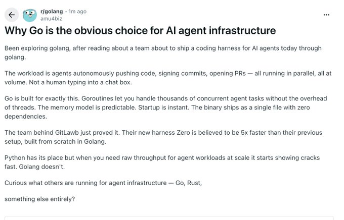 A Reddit post from r/golang titled 'Why Go is the obvious choice for AI agent infrastructure' discussing the benefits of Golang for handling concurrent agent tasks.