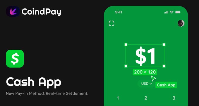 A promotional graphic for CoindPay announcing Cash App as a new payment method, featuring a green phone mockup showing a $1 USD to Cash App conversion at 200 × 120 resolution.