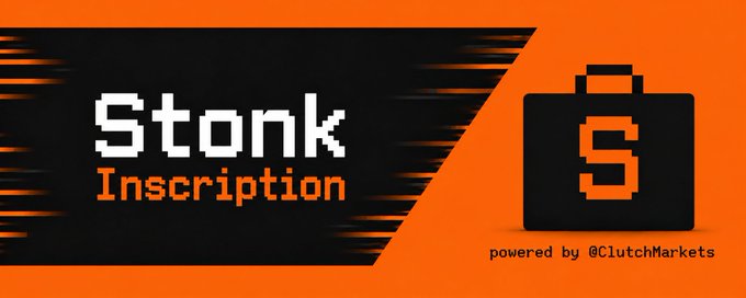 A promotional banner for "Stonk Inscription" featuring pixel art text and a black briefcase icon, powered by @ClutchMarkets.