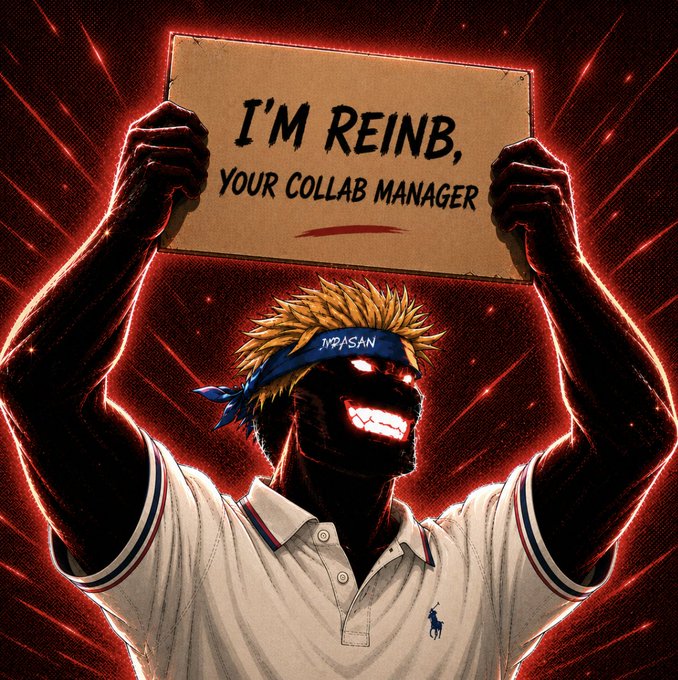 A stylized dark image of a figure in a white polo shirt wearing a blue headband reading 'MPASAN', holding up a cardboard sign that reads 'I'M REINB, YOUR COLLAB MANAGER' against a dramatic red glowing background.