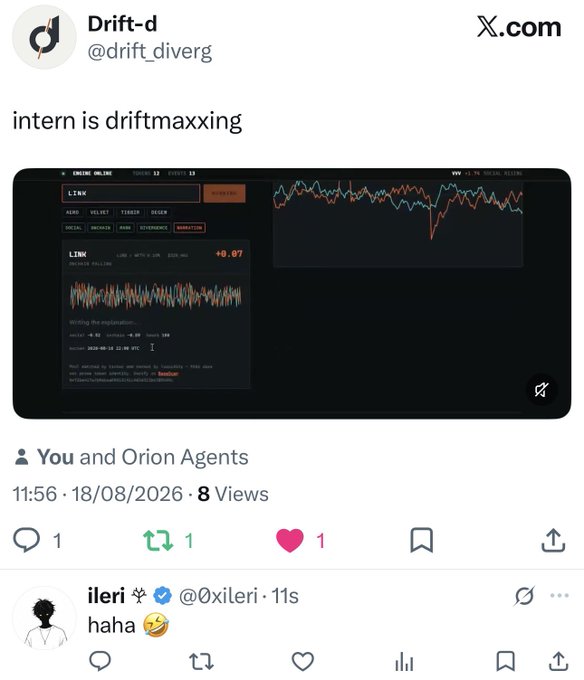 A X.com post by user @drift_diverg reads "intern is driftmaxxing" and shows a screenshot of a chat interface displaying the LINK cryptocurrency trading pattern with a +0.07% change. The post has 8 views, 1 comment, 1 repost, and 1 like, with a reply from @0xileri laughing with a "haha 😂" comment.