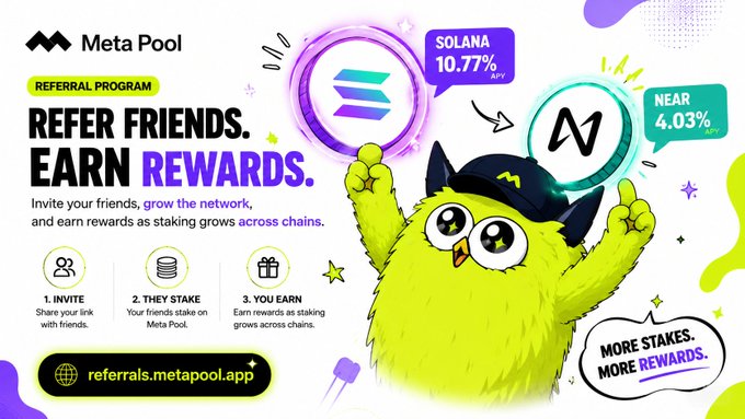 A Meta Pool referral program advertisement featuring a cute yellow owl mascot, promoting Solana (10.77% APY) and NEAR (4.03%) staking rewards at referrals.metapool.app.