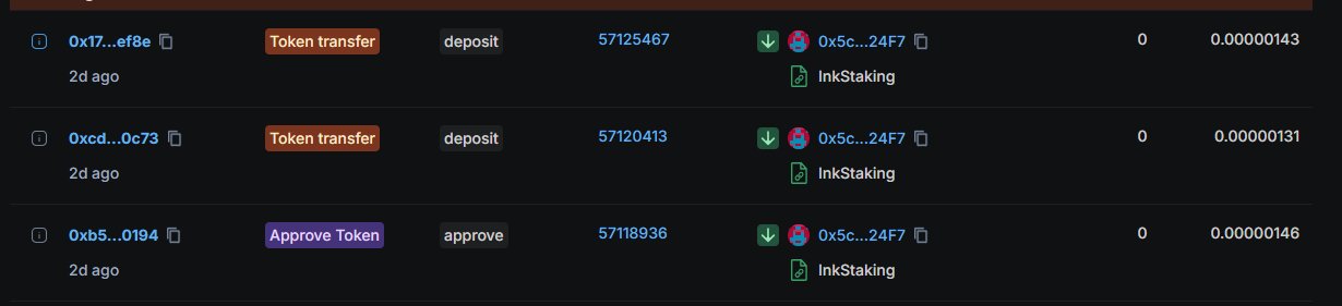 A blockchain transaction log showing token transfer deposits and approve token transactions to the 0x5c...24F7 contract (InkStaking), with very small amounts around 0.00000143 to 0.00000146.
