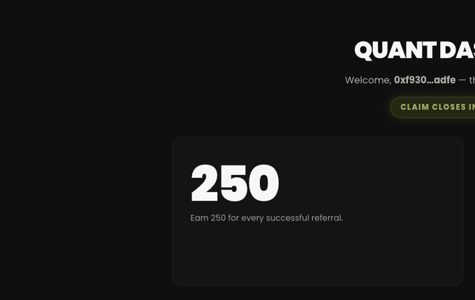 A dark-themed digital interface for a cryptocurrency or reward program called 'QUANTDA,' displaying the number '250' and text stating 'Earn 250 for every successful referral.'