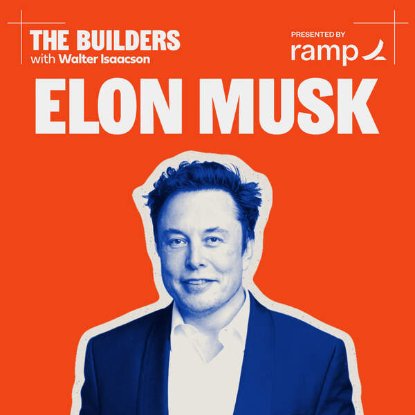 A podcast graphic for “THE BUILDERS with Walter Isaacson” featuring Elon Musk, presented by ramp. The background is bright red-orange with Musk shown in a blue-and-white stylized portrait.