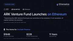 A featured news banner from Airdrops.io headlined 'ARK Venture Fund Launches on Ethereum,' noting tokenomics, an FDV of $164B, TGE valuation of $22B, and a 11-year unlock period.