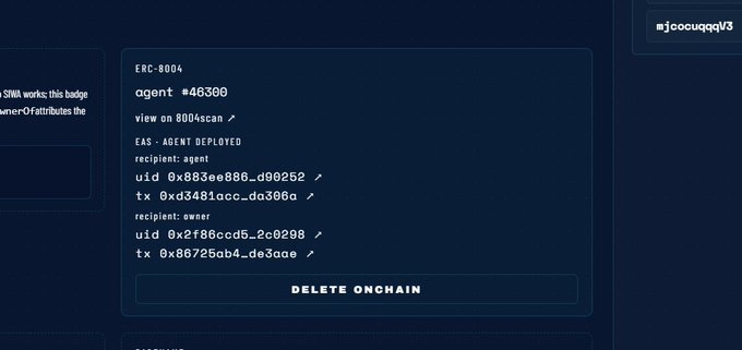 A dark-themed web interface displaying an ERC-8004 agent profile (#46300) with deployment details, recipient addresses, UIDs, and a 'DELETE ONCHAIN' button.
