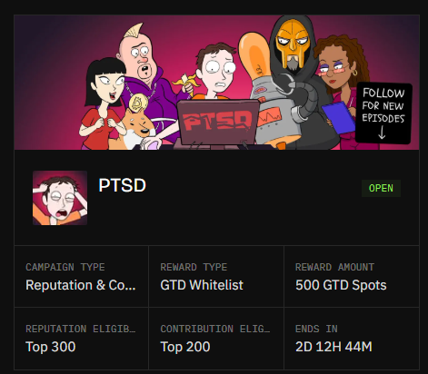 A digital campaign interface showing cartoon characters watching 'PTSD' on a laptop, offering 500 GTD Whitelist spots for a top 200 contribution tier ending in 2D 12H 44M.