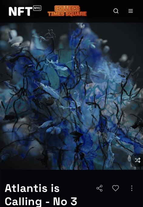 Screenshot from NFT NYC Collect Times Square showing a featured artwork titled 'Atlantis is Calling - No 3', depicting an abstract blue and white underwater or floral scene with dark tendril-like elements against a darker background.