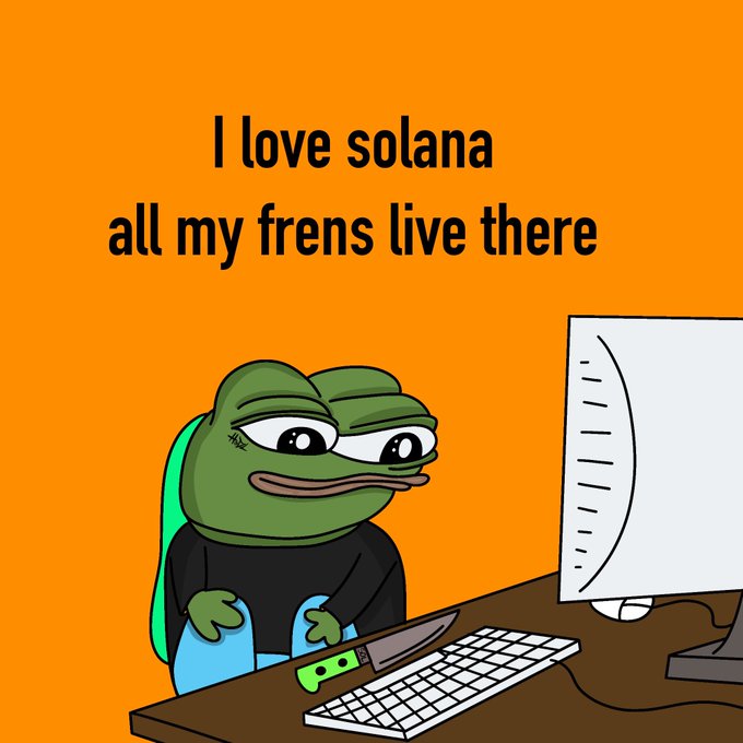 A meme features the sad Pepe frog character sitting at a desk with a knife and computer, with text reading 'I love solana all my frens live there' on an orange background.