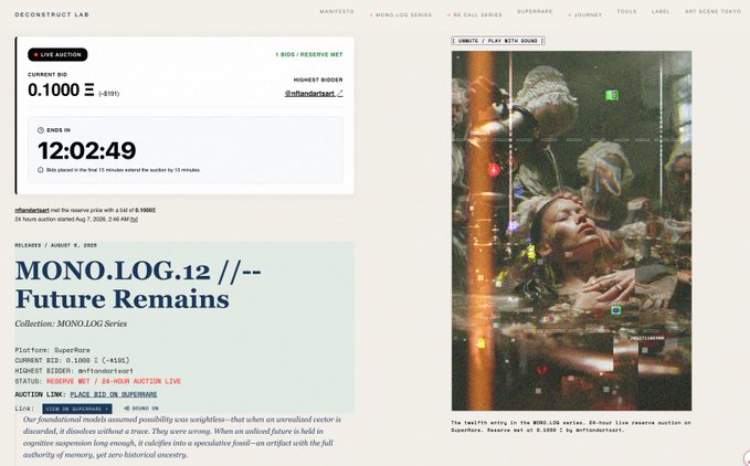 A webpage from Deconstruct Lab showing an auction for 'MONO.LOG.12 //-- Future Remains' with a current bid of 0.1000 by user 'deftundertaker'.
