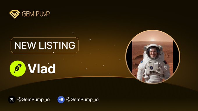 A promotional graphic for Gem Pump announces a "NEW LISTING" of the token "Vlad," featuring its green feather logo alongside a circular image of an astronaut on a Mars-like landscape, with social media handles for @GemPump_io and @GemPump-io displayed at the bottom.