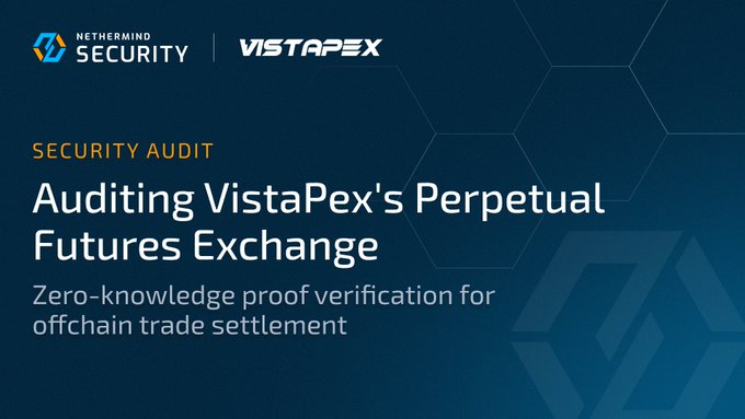 A promotional graphic from Nethermind Security announcing a 'Security Audit: Auditing VistaPex's Perpetual Futures Exchange' focused on zero-knowledge proof verification for offchain trade settlement.