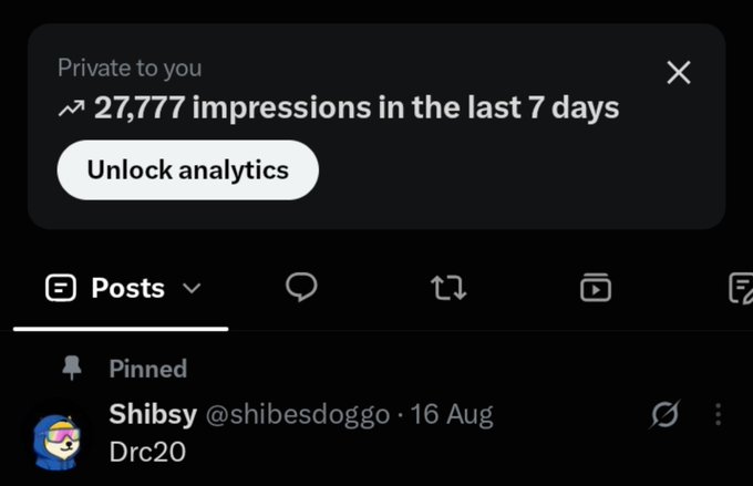 A social media profile screenshot for 'Shibsy' (@shibesdoggo), showing a pinned tweet about 'Drc20' and a notification indicating 27,777 impressions in the last 7 days.