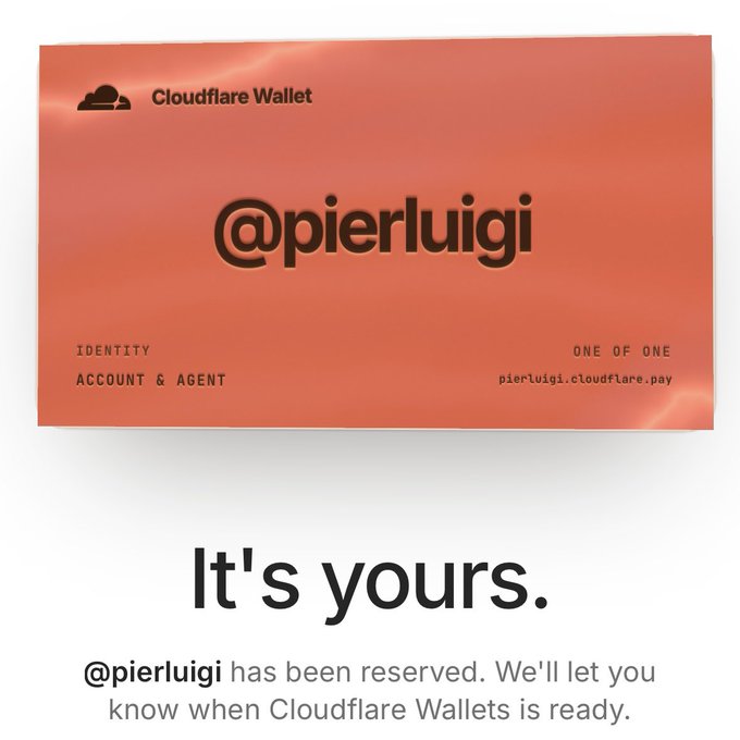 An orange digital card from Cloudflare Wallet displays the handle '@pierluigi' as an 'IDENTITY ACCOUNT & AGENT,' with the text 'It's yours. @pierluigi has been reserved. We'll let you know when Cloudflare Wallets is ready.'