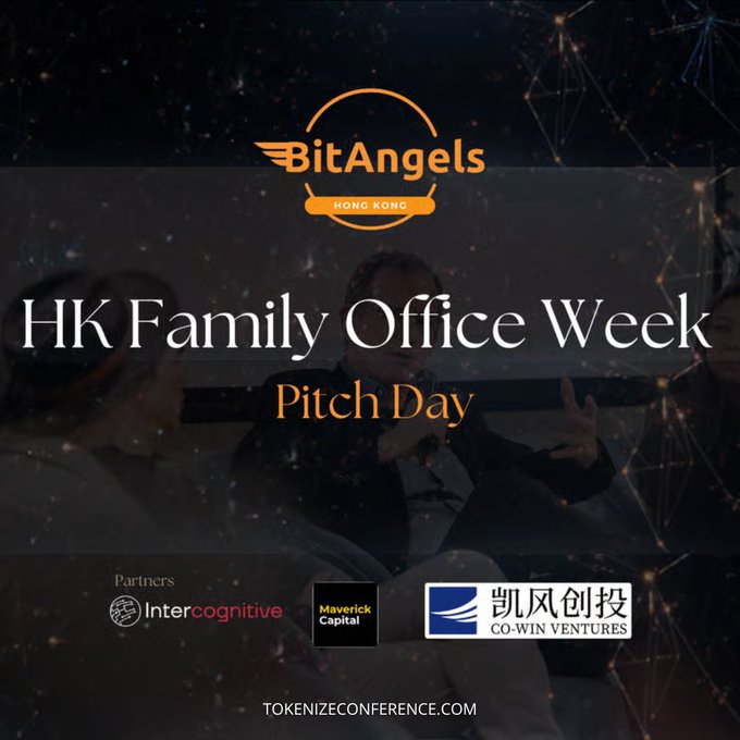 A promotional graphic for "BitAngels HK Family Office Week Pitch Day" lists partners Intercognitive, Maverick Capital, and Co-Win Ventures (凯风创投), with tokenizeconference.com displayed at the bottom.
