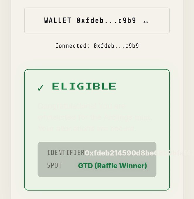 A screenshot of a wallet eligibility checker displaying wallet "0xfdeb...c9b9" as connected and eligible, with a raffle winner GTD spot under identifier "0xfdeb214590d8be..." confirming qualification for the @ArclingsNFT mint.