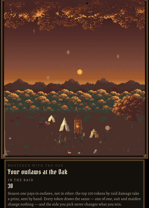 A pixel-art game scene showing a sunset over a forest with tents, titled 'Mustered with the Oak - Your outlaws at the Oak' with subtitle 'IN THE RAID 30' and flavor text about season one payouts in outlaws.
