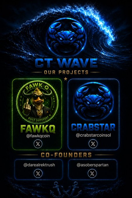 Dark blue promotional graphic for CT Wave featuring their projects FAWKQ (@fawkqcoin) and CRABSTAR (@crabstarcoinsol), with co-founders @darealrektrush and @asoberspartan listed.