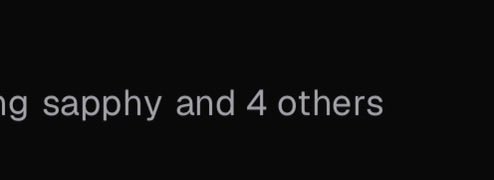 The image shows a dark background with text reading "...ng sapphy and 4 others," likely a snippet from a social media post listing tagged users. This relates to the accompanying text by showing that only a few of the 60 traders followed on the Pump app have engaged with the mentioned coin, highlighting the surprise at the limited participation.