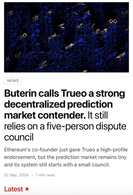 A news article from CoinDesk with the headline "Buterin calls Trueo a strong decentralized prediction market contender", accompanied by an abstract blue pixel art image.
