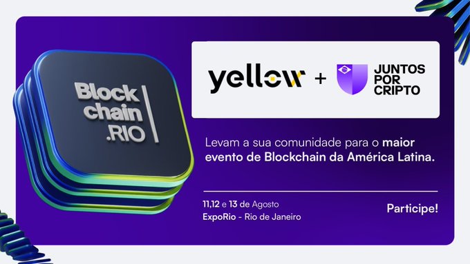 A promotional banner for "Blockchain Rio" 2026 features the event's stacked logo on a purple background, alongside the Yellow and "Juntos Por Cripto" logos, announcing the August 12-13 event at ExpoRio in Rio de Janeiro.