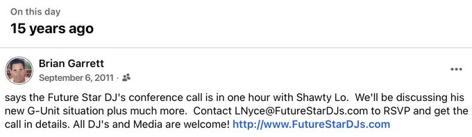 A Facebook memory post from 'Brian Garrett' dated 'September 6, 2011' promoting a 'Future Star DJs' conference call with Shawty Lo, including an RSVP email and website link.
