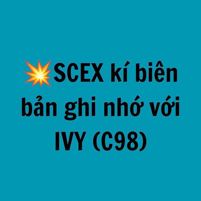 A teal background graphic with Vietnamese text reading 'SCEX kí biên bản ghi nhớ với IVY (C98)' alongside an orange starburst emoji, announcing a memorandum of understanding between SCEX and IVY (C98).