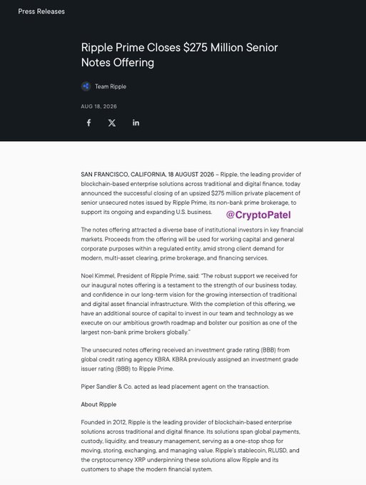 A press release article titled "Ripple Prime Closes $275 Million Senior Notes Offering" dated August 18, 2026, announcing a private placement to expand U.S. business, with a CryptoPatel watermark.