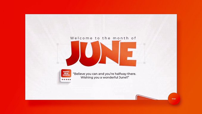 The image features an advertisement for June that includes a red background with white text. The text reads "Welcome to the month of June" and "Believe you can and you're halfway there, wish you could be a wonderful June." There is also a small orange button in the bottom right corner of the image.