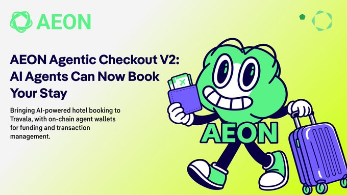 A promotional graphic for AEON titled “Agentic Checkout V2: AI Agents Can Now Book Your Stay,” showing the AEON mascot holding a passport and suitcase. It illustrates AI agents autonomously handling travel bookings and transactions, matching the post about moving beyond answering questions to taking real-world action.