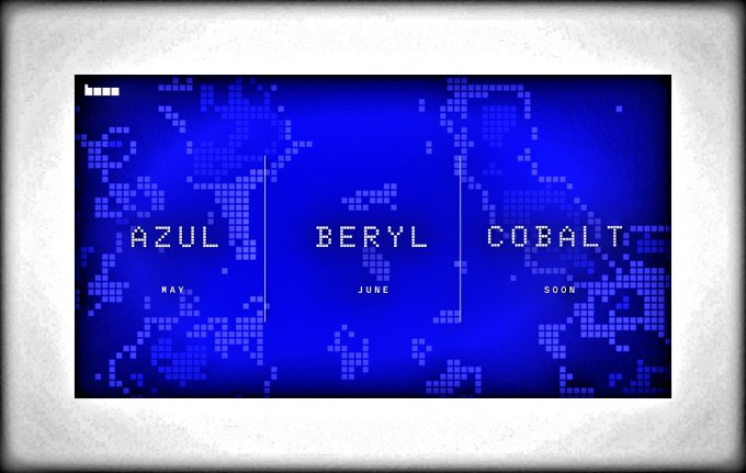 Blue screen with pixelated background displaying three names: 'AZUL MAY', 'BERYL JUNE', and 'COBALT SOON'.