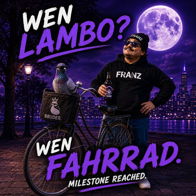 A man wearing a black "FRANZ" hoodie and beanie, sunglasses, and holding a beer stands with a pigeon perched on a bicycle by the city waterfront at night. The purple-tinted image features text reading "WEN LAMBO?" at the top, "WEN FAHRRAD." in the middle, "BRUDER." on the bike basket, and "MILESTONE REACHED." at the bottom—humorously referencing crypto slang ("when moon/lambo") while playfully suggesting fans buy $FRANZ token to help upgrade from a bicycle to a Lamborghini.