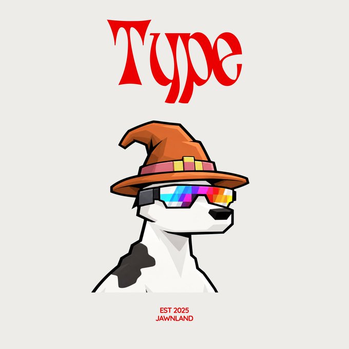 A cartoon dog wearing an orange witch hat and rainbow-colored sunglasses is featured on a gray background, with the word "Type" in stylized red lettering above and "EST 2025 JAWNLAND" below—aligning with the post's celebration of Type Thursday and the ongoing @typemedia takeover of @Javimedia.