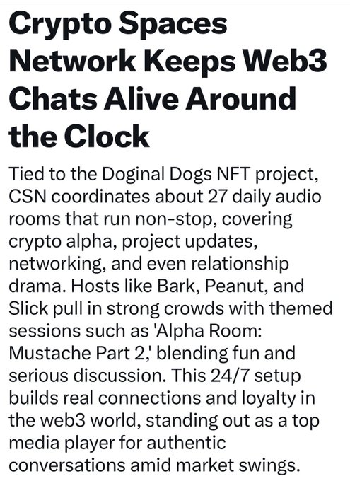 An article headline 'Crypto Spaces Network Keeps Web3 Chats Alive Around the Clock' describing CSN's 27 daily audio rooms tied to the Doginal Dogs NFT project, featuring hosts Bark, Peanut, and Slick with themed sessions like 'Alpha Room: Mustache Part 2.'