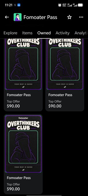 A screenshot of a digital collectibles marketplace showing three identical "Fomoater Pass" cards from "Overthinkers Club," each listed as a "Top Offer" at $90.00, supporting the post about receiving their third pass and anticipating the NFT mint.