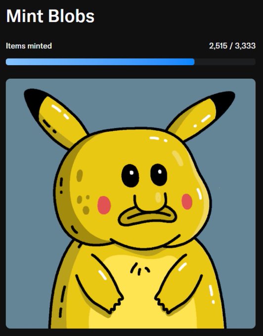 A digital collectible interface titled 'Mint Blobs' shows a progress bar indicating '2,515 / 3,333' items minted, featuring a cartoonish yellow creature with long ears and pink cheeks.