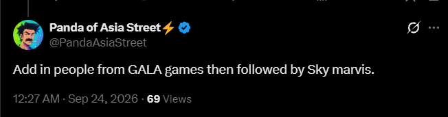 A tweet from the account 'Panda of Asia Street' (@PandaAsiaStreet) stating, 'Add in people from GALA games then followed by Sky marvis.'