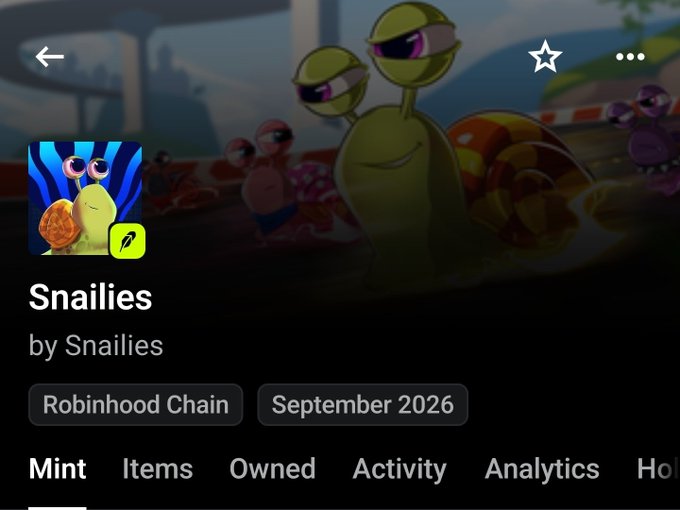 An NFT collection page for 'Snailies by Snailies' on Robinhood Chain, set to launch in September 2026, showing cartoon snail characters with sunglasses.