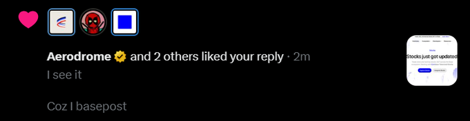 A Twitter/X notification shows that 'Aerodrome 🌼 and 2 others liked your reply' with the reply text "I see it / Coz I basepost".