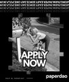 The image is a black-and-white poster for Paper DAO with bold text reading "APPLY NOW" and "JOIN US @PAPERDAO," reinforcing the post's reminder to apply. It serves as a visual call-to-action, encouraging viewers to submit an application to join the Paper DAO community.