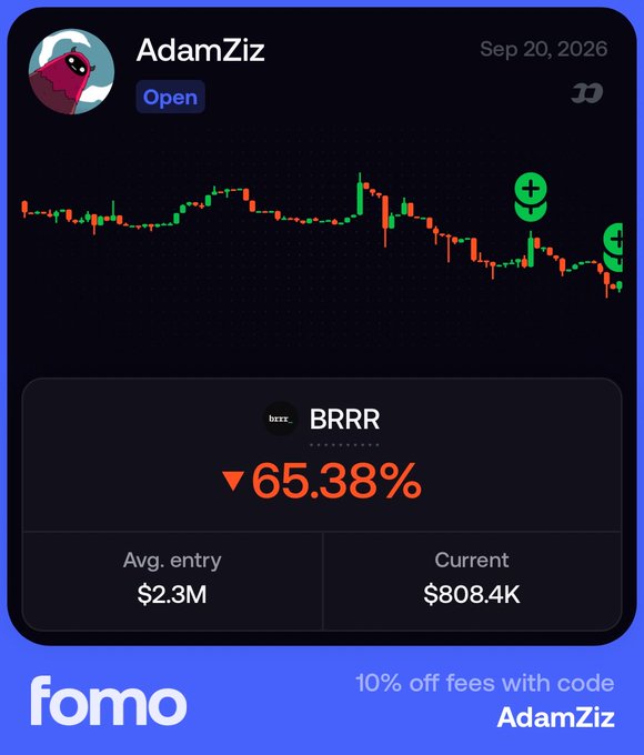 A 'fomo' app interface shows the BRRR token down 65.38% with an average entry of $2.3M and current value of $808.4K for user 'AdamZiz'.